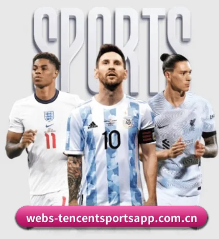 腾讯体育 APP | Tencent Sports